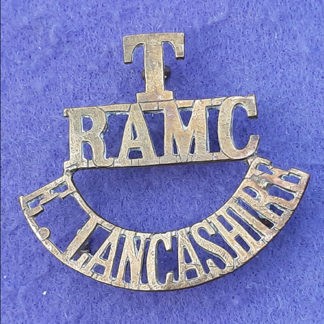 T Royal Army Medical Corps E. Lancs - GM Shoulder Title