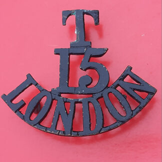 The 15th Battalion London Territorials - Blackened Brass Shoulder Title