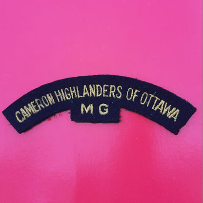 (Canada) The Cameron Highlanders Of Ottawa Machine Gunners - Cloth Shoulder Title