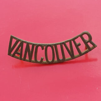 (Canada) The Vancouver Regiment - Gilding Metal Shoulder Title