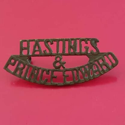 (Canada) The Hastings & Prince Edward Regiment - Gilding Metal Shoulder Title