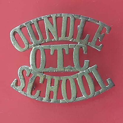 Oundle School Officer Training Corps - Gilding Metal Shoulder Title