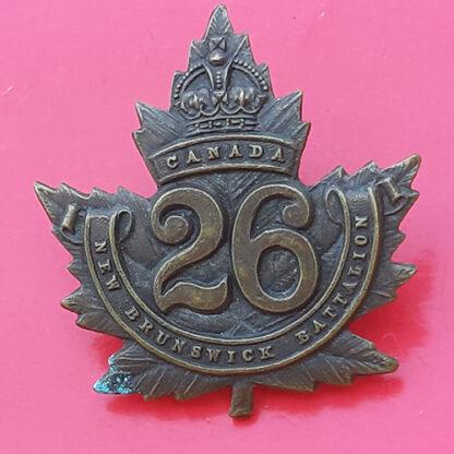 (Canada) The 26th Infantry Battalion New Brunswick - King's Crown Gilding Metal Cap Badge