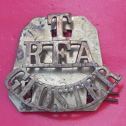 The Gloucestershire Territorials Royal Field Artillery  - Gilding Metal Shoulder Title