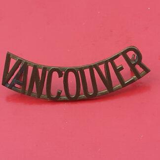 (Canada) The Vancouver Regiment - Gilding Metal Shoulder Title