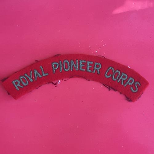 The Royal Pioneer Corps - Woven Shoulder Title.