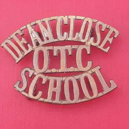 Dean Close School O.T.C - Gilding Metal Shouler Title.