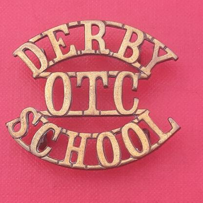 Derby School O.T.C - Gilding Metal Sholder Title.