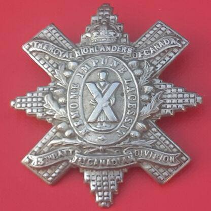 (Canada) 13th Battalion 1st Canadian Division The Royal Highlanders Of Canada - King's Crown White Metal Cap Badge.