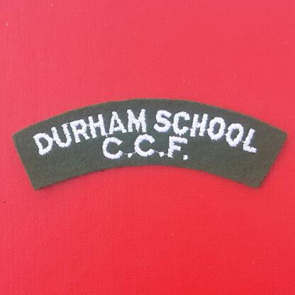 Durham School C.C.F - Cloth Shoulder Title.