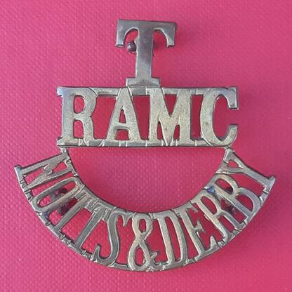 Royal Army Medical Corps Territorials Sherwood Foresters - Gilding Metal Shoulder Title.