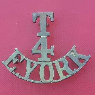 4th Territorial Battalion The East Yorkshire Regiment - Gilding Metal Shoulder Title.
