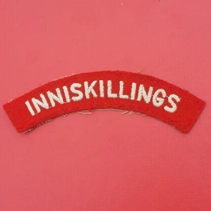 The Royal Inniskilling Fusiliers - Woven Cloth Shoulder Title.