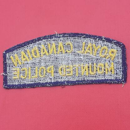 (Canada) The Royal Canadian Mounted Police - Woven Cloth Shoulder Title. - Image 2