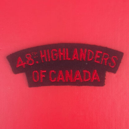 (Canada) 48th Highlanders Of Canada - Cloth Shoulder Title.