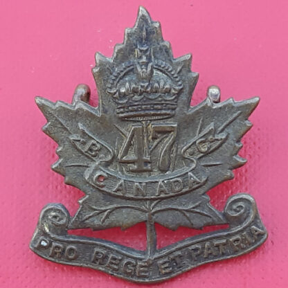 (Canadian Militia) 47th Infantry Battalion Militia - King's Crown Gilding Metal Collar Badge.