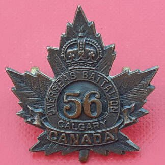 (Canada) 56th Infantry Battalion Calgary - King's Crown Gilding Metal Collar Badge.