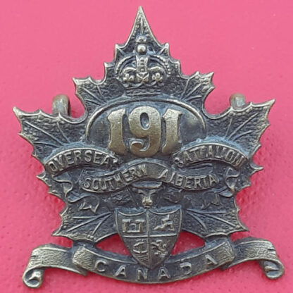 (Canada) 191st Infantry Battalion Southern Alberta - King's Crown Gilding Metal Collar Badge.