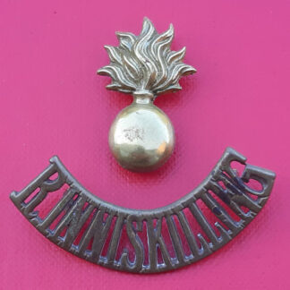 The Royal Inniskilling Fusiliers - Gilding Metal Shoulder Title.
