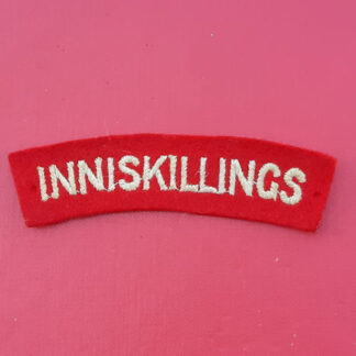 The Royal Inniskilling Fusiliers - Woven Cloth Shoulder Title.