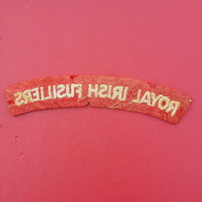 The Royal Irish Fusiliers - Woven Cloth Shoulder Title. - Image 2