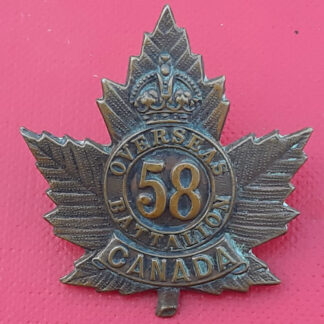 (Canada) The 58th Infantry Battalion (Central Ontario) - Gilding Metal Cap Badge.