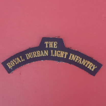 (South Africa) The Royal Durban Light Infantry - Woven Cloth Shoulder Title.