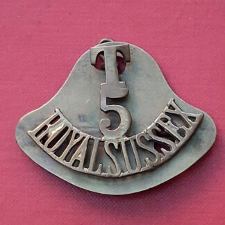 5th Territorial Battalion The Royal Sussex Regiment - Gilding Metal Shoulder Title.