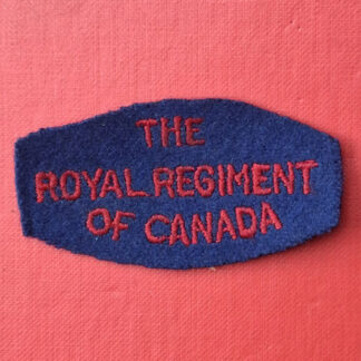 (Canada) The Royal Regiment Of Canada - Woven Cloth Shoulder Title.