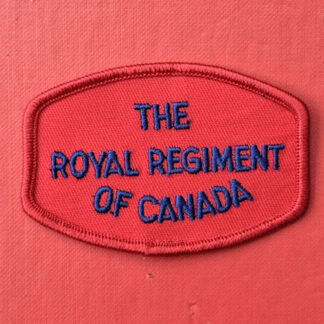(Canada) The Royal Regiment Of Canada - Woven Cloth Shoulder Title.