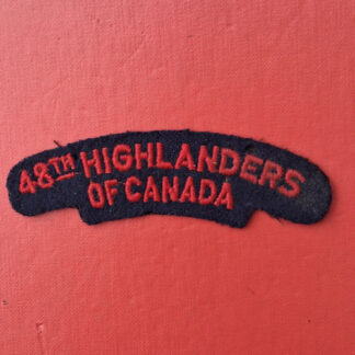 (Canada) The 48th Highlanders Of Canada - Woven Cloth Shoulder Title.