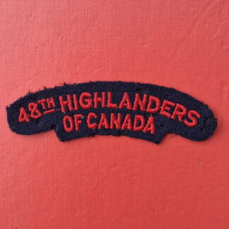 (Canada) The 48th Highlanders Of Canada - Woven Cloth Shoulder Title.