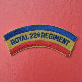 (Canada) The Royal 22e Regiment - Woven Cloth Shoulder Title.