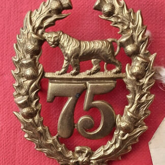 75th (Stirlingshire) Regiment Of Foot - Victorian O.R's Brass Circa 1874 -1881 Glengarry Badge.