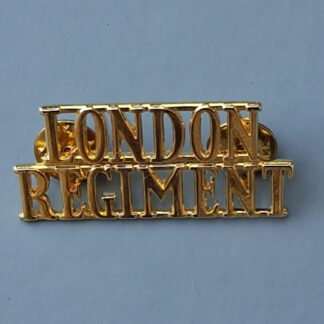 The London Regiment - New Improved Metal Gold Shoulder Title.
